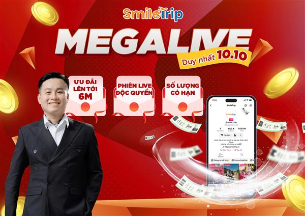 Mega Live 10/10 - Ưu đãi lên tới 6Man chỉ có tại SmileTrip 