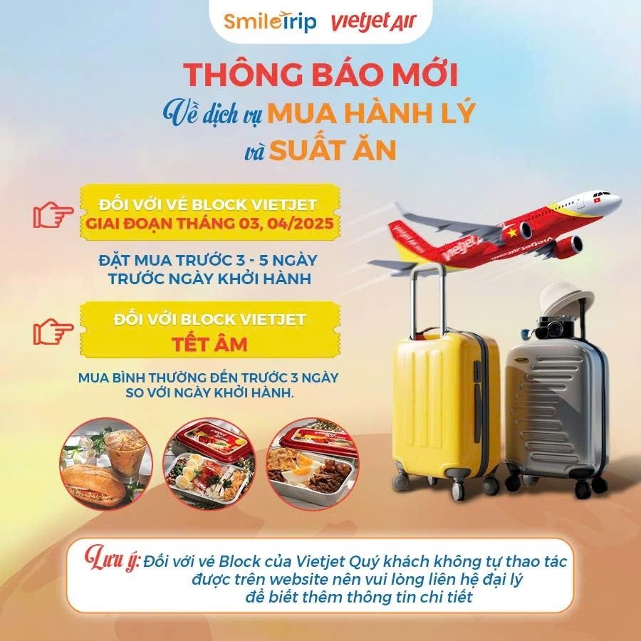 Thông báo mới nhất về dịch vụ hành lý và suất ăn của block VietJet Air