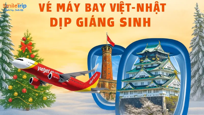 Săn vé máy bay Việt Nhật sớm dịp Giáng Sinh
