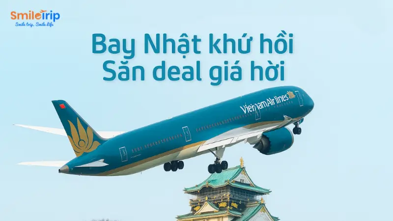 Đặt vé máy bay đi Nhật Bản của Vietnam Airlines