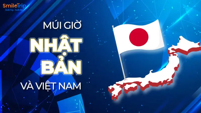 Múi giờ Nhật Bản so với Việt Nam