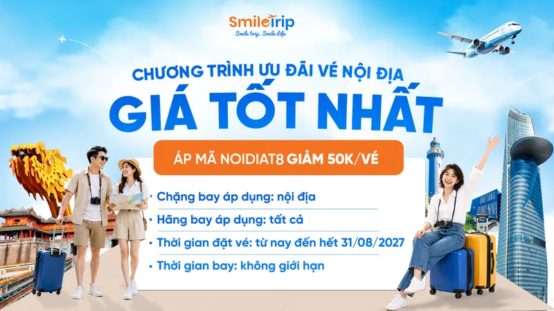 ƯU ĐÃI VÉ NỘI ĐỊA THÁNG 8 – BAY KHẮP VIỆT NAM, GIÁ TỐT NHẤT