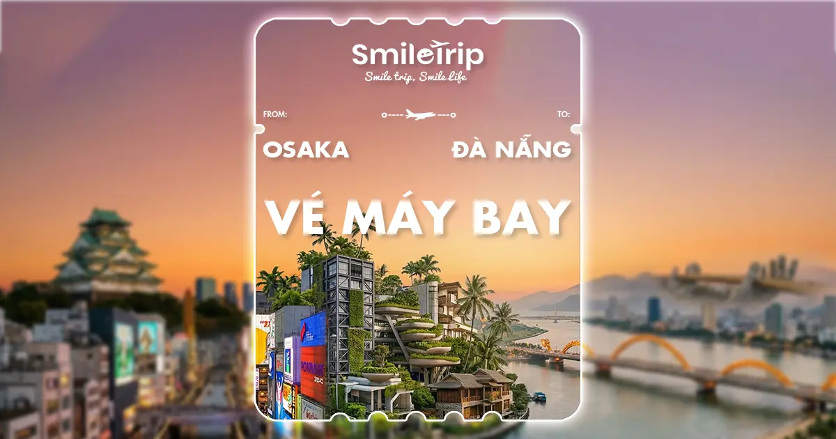 Giá vé máy bay Osaka về Đà Nẵng